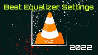 BEST VLC MEDIA PLAYER EQUALIZER SETTINGS !   2022     FOR PC screenshot 3