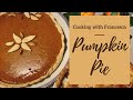 Cooking with Francesca: Pumpkin Pie!