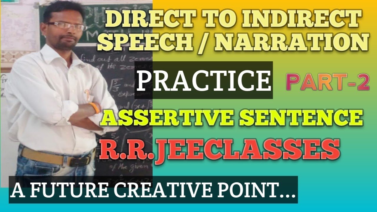 Example Of Assertive Sentences Narration Change