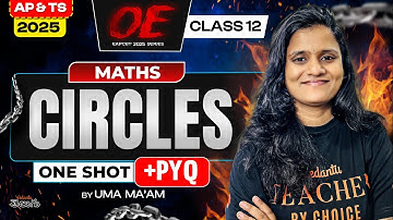 Circles Class 12 MATHS in One Shot [ Concepts + PYQs ] AP TS EAPCET 2025
