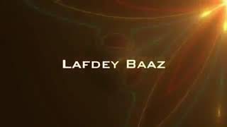 Lafdebaaz Attitude Boys Whatsapp Status 30 Second Whatsapp Video Status D Deva