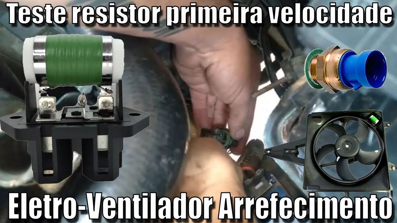Teste do resistor do eletro-ventilador de arrefecimento