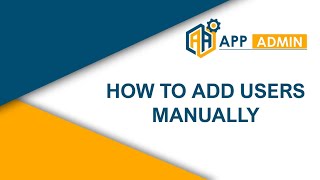 How to add a User Manually