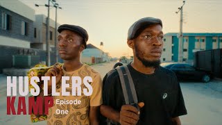 We Mus Get Dis Money ("Hustlers Kamp" Episode 1) | Comedy