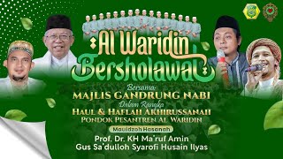  Al Waridin Bersholawat Bersama Majelis Gandrung Nabi
