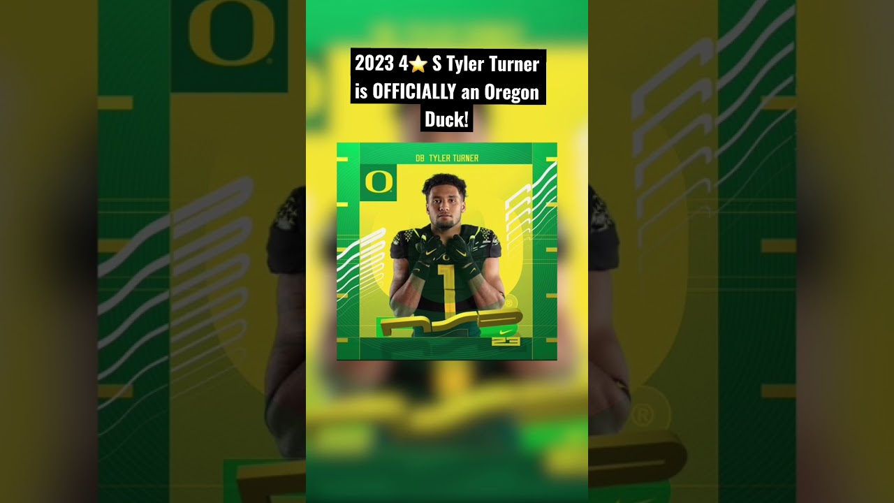 2023 4⭐️ S Tyler Turner is OFFICIALLY an Oregon Duck!  