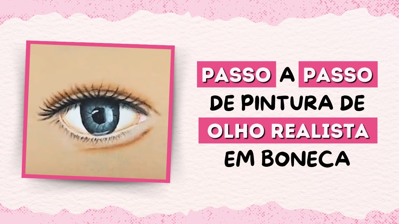 Passo a Passo de Pintura de Olho Realista em Boneca de Pano I Elisângela Oliveira