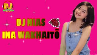 Download Lagu lagu nias INA WAKHAITÖ || dj nias terbaru-dj santai MP3