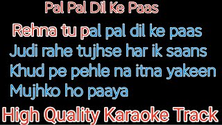 Credit by-original karaoke owner pal dil ke pass with lyrics rehna tu
