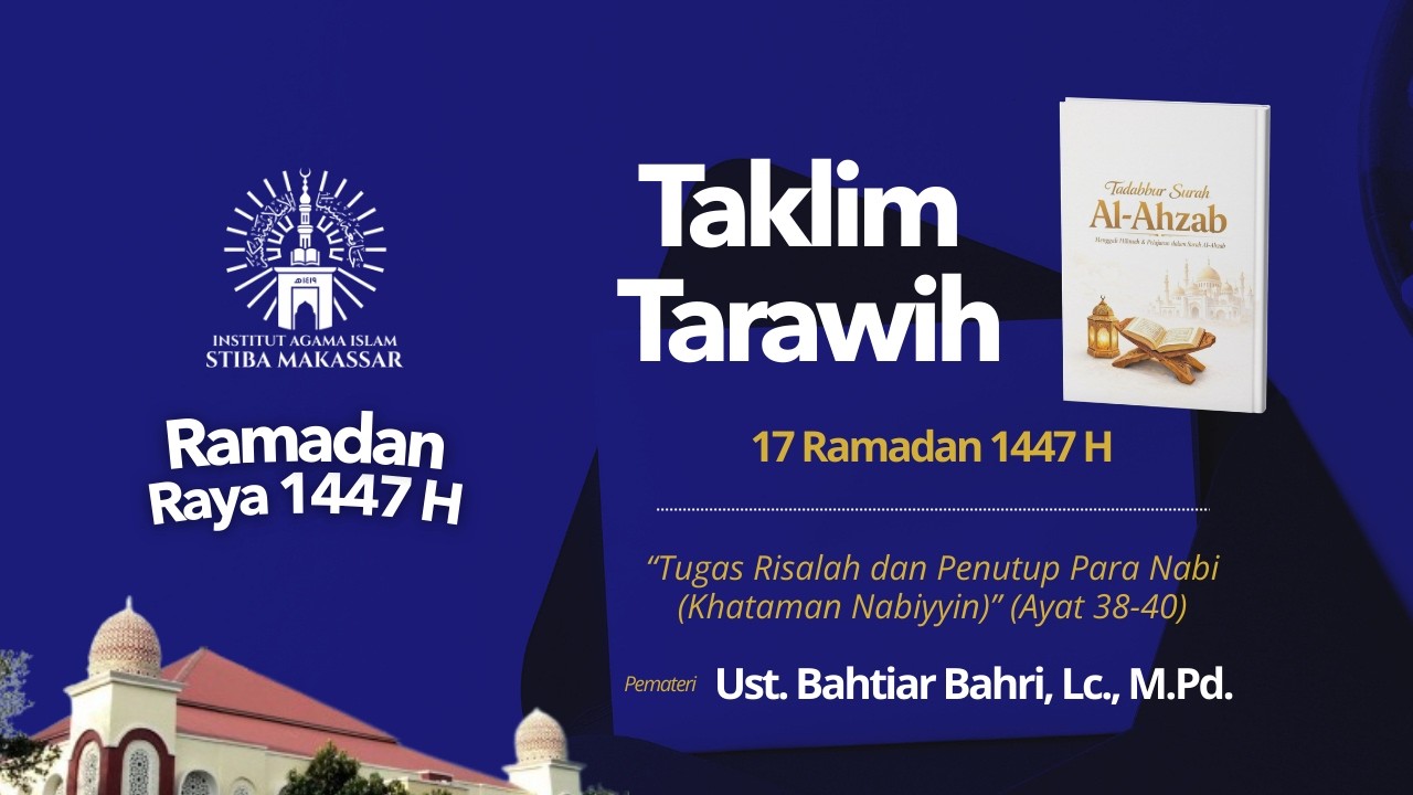 TAKLIM TARAWIH 17 Ramadan 1447 H