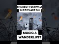THE BEST FESTIVALS IN 2023 🔥👇