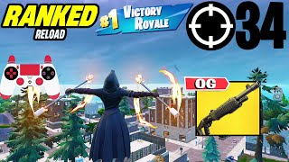 34 Elimination Solos UNREAL Ranked RELOAD” Gameplay Wins (Fortnite Chapter 6 PS4 Controller)