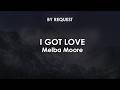 I Got Love | Melba Moore