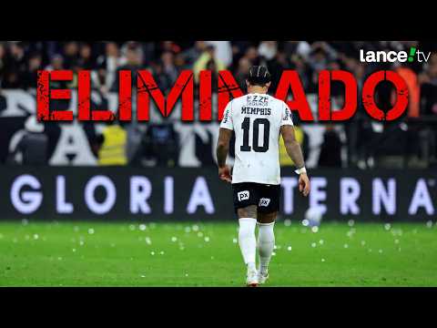 Memphis misses penalty, and Corinthians is eliminated from the Libertadores - POST-MATCH ANALYSIS