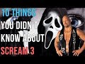 10 Things You Didn't Know About Scream 3