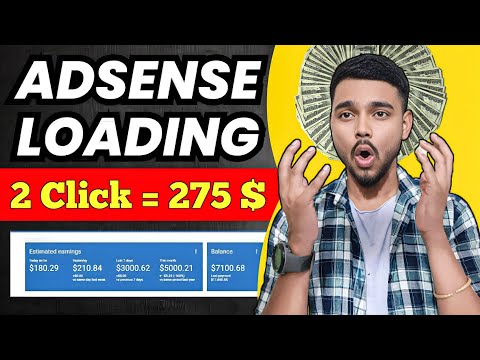 AdSense loading Trick 100% Safe | High cpc loading method