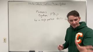 Vector Calculus: Lecture 22/29 - Integral Solutions to Poisson's Equation