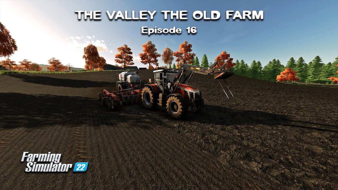 Seeding ALFALFA, Harvesting SOYBEANS, Plowing Fields | Valley Old Farm | FS22 | Episode #16