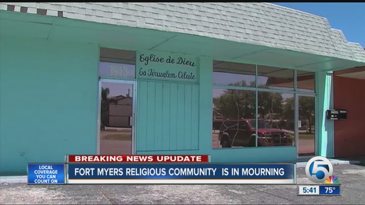 Fort Myers religious community is in mourning YouTube