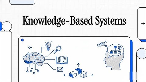 Knowledge Based Systems Explained Like You’re 12 - But Smarter