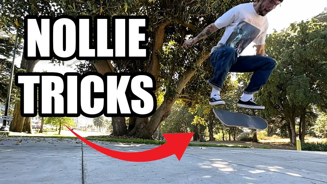 Skill Nuilde Rtricks ALL of my NOLLIE TRICKS so far... (Im 36 Years Old) l How To Skateboard ...