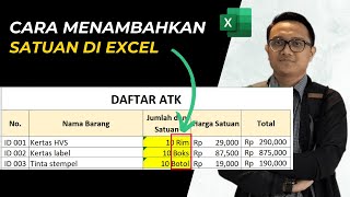 Cara menambahkan satuan di excel