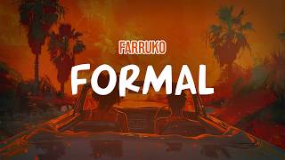 Farruko - Formal (Lyric Video)