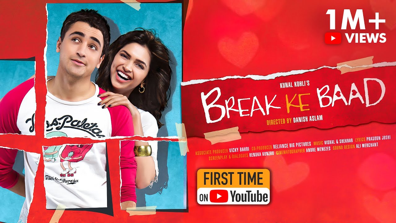 Break Ke Baad | Valentine's special | Deepika Padukone, Imran Khan | Romantic Comedy | Full Movie