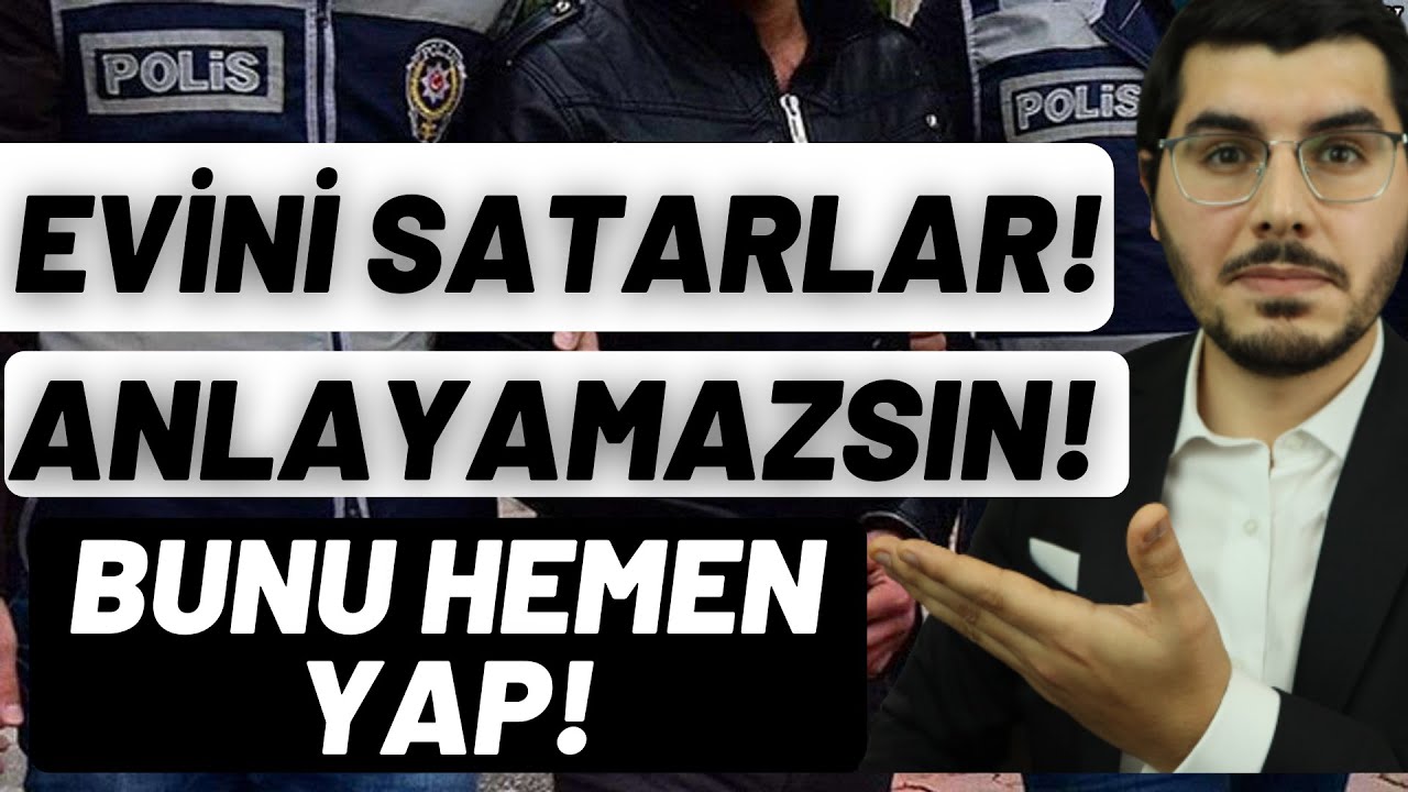 Bu Tuzağa Sakın Düşme! Sahte Vekaletle Evinin Satılmaması İçin Bunu Hemen Yap!