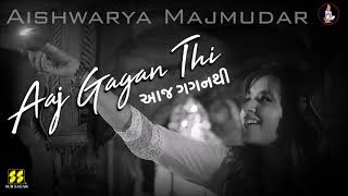 Video thumbnail of "Aishwarya Majmudar | Aaj Gagan Thi | અૈશ્વર્યા મજમુદાર | આજ ગગનથી | Music: Gaurang Vyas"