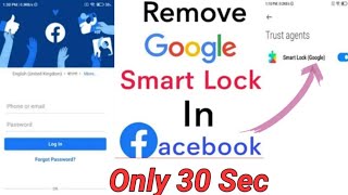 How to remove google smart lock on facebook | messenger | google smart lock remove account