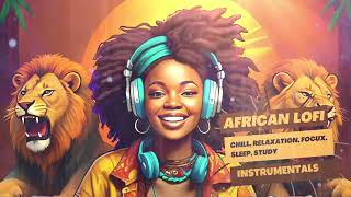 African Lofi - Groovy Vibe Boost for Study And Work [Afrobeats Lofi]