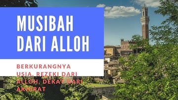 3 musibah yang menimpa manusia setiap hari