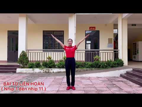 Video BÀI THỂ DỤC LIÊN HOÀN LỚP 6 ( Từ nhịp 1 đến nhịp 11) - youtube