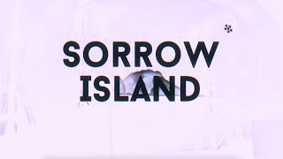 Leap Off Page 2022: Sorrow Island