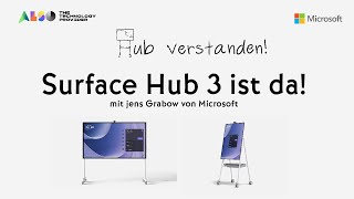Hub verstanden! | Microsoft Surface Hub 3 ist da! | ALSO Deutschland GmbH