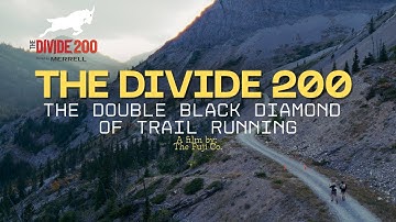 The Divide 200 - The Double Black Diamond of Trail Running