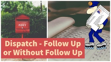 eOffice - What is Dispatch? How to Dispatch? What is Follow Up and Without Follow Up in Dispatching?