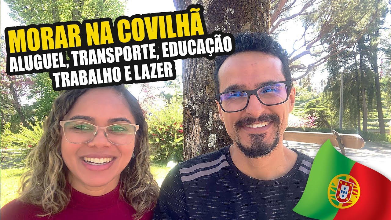 REALIDADE para quem vem MORAR na Covilhã Interior de Portugal 🇵🇹 PREPARE-SE! #48