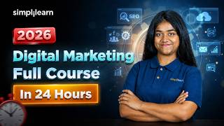 Digital Marketing Full Course 2026 | Complete Digital Marketing Training In 24 Hours | Simplilearn screenshot 5