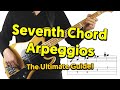 Seventh Chord Arpeggios For Bass - The Ultimate Guide!