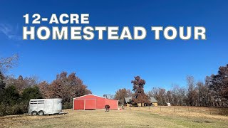 12Acre Homestead Tour