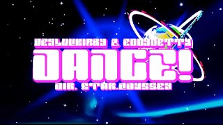 Dance! deyluvkirby & eddyoetty - Official Visualizer (Dir. by @star.odyssey)