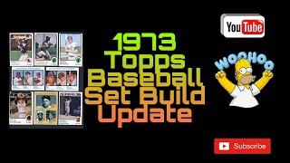 Episode 39: 1973 Topps Baseball Set Build Update