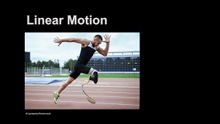 Linear Motion: Kinematics and Kinetics