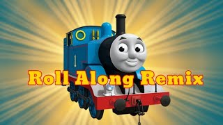Roll Along Original Demo Remix