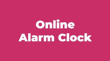 Online Alarm Clock (How to use 123AlarmClock) | 2020 HD