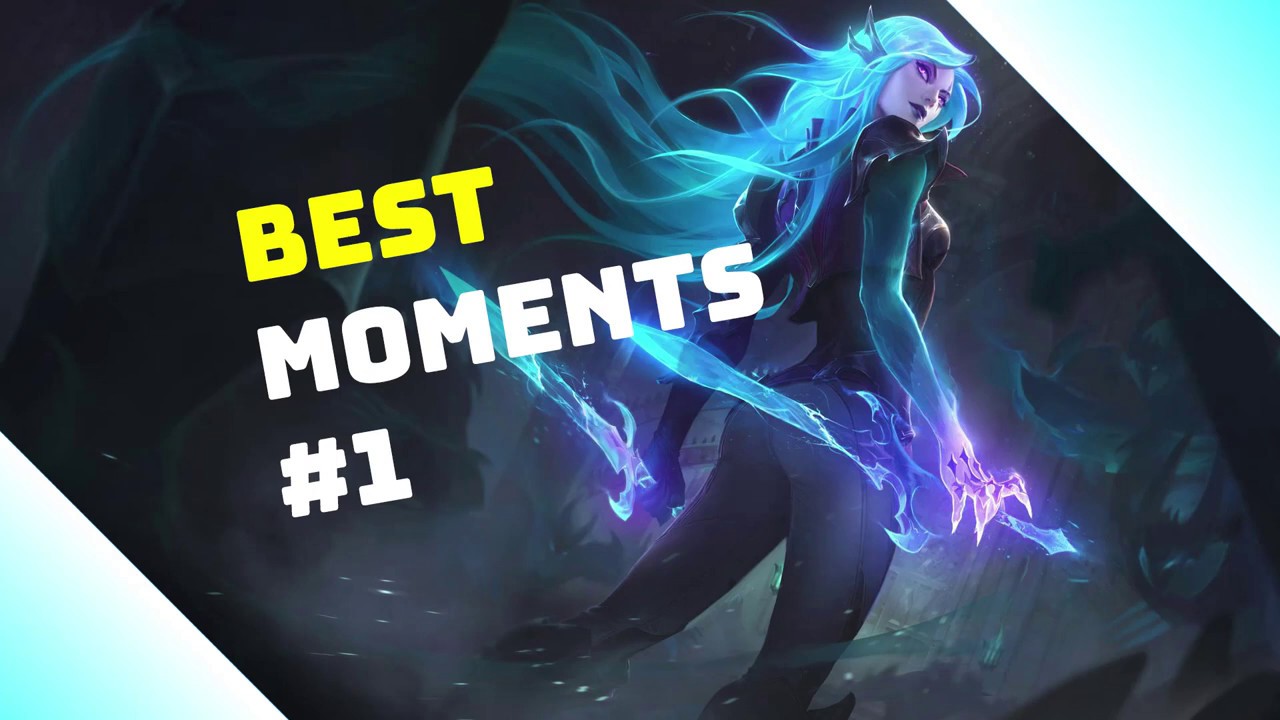 Best Moments #1 | League of Legends - YouTube