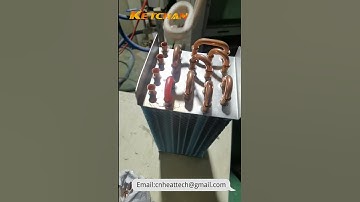 Induction Brazing Heat Exchanger | U Bender Brazing Process