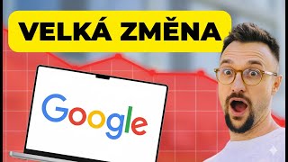 Kritická ZMĚNA v GOOGLE vyhledávání a Google REKLAMĚ | Cernovsky